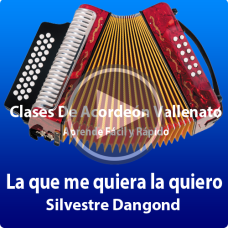 La que me quiera la quiero